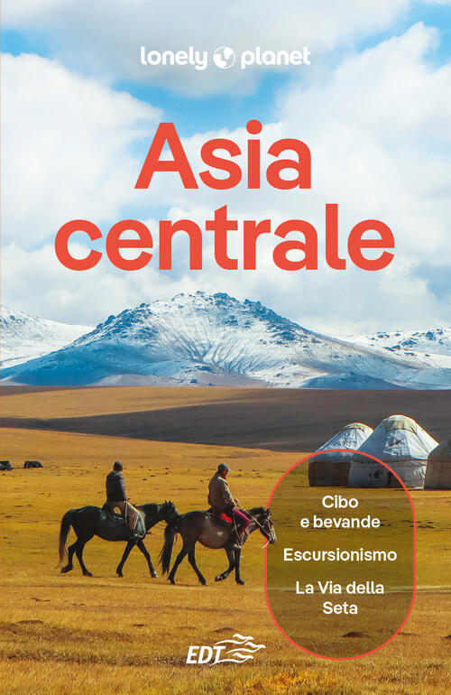 Asia Centrale Lonely Planet Italia 2026