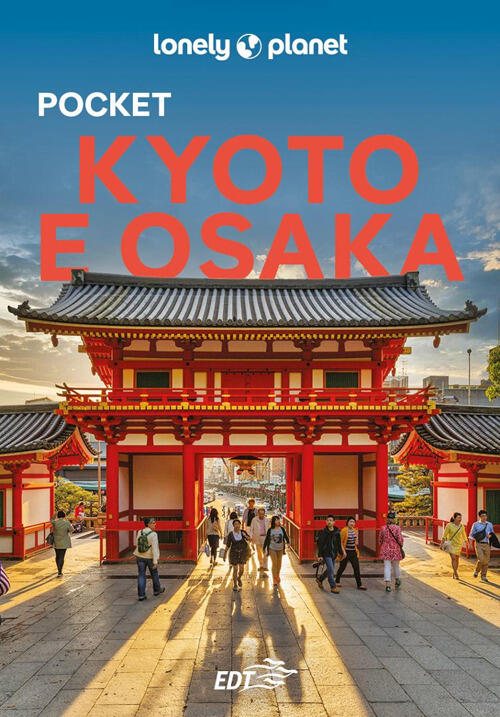 Kyoto E Osaka Kate Morgan Lonely Planet Italia 2025