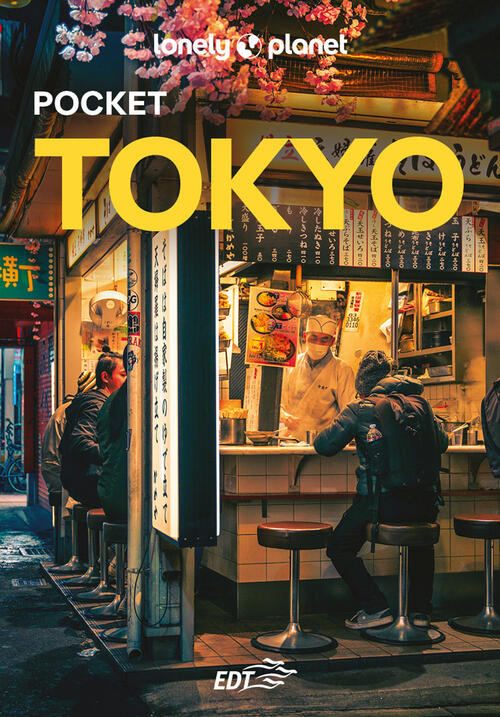 Tokyo. Con Cartina Estraibile Lonely Planet Italia 2025