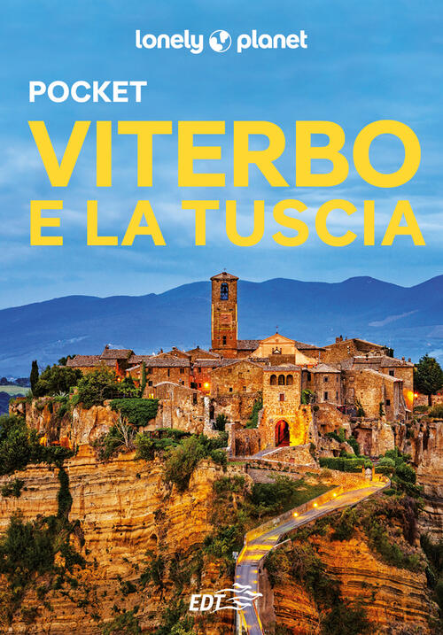 Viterbo E La Tuscia Pocket Piero Pasini Lonely Planet Italia 2025
