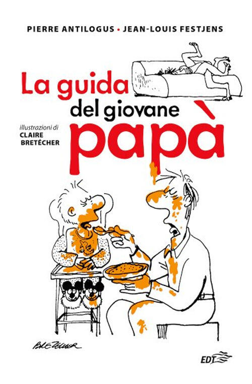 La Guida Del Giovane Papa Pierre Antilogus Edt 2024