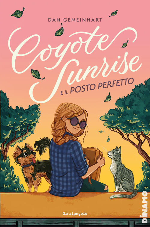 Coyote Sunrise E Il Posto Perfetto Dan Gemeinhart Edt-Giralangolo 2024