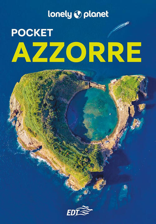 Azzorre Pocket Lonely Planet Italia 2025