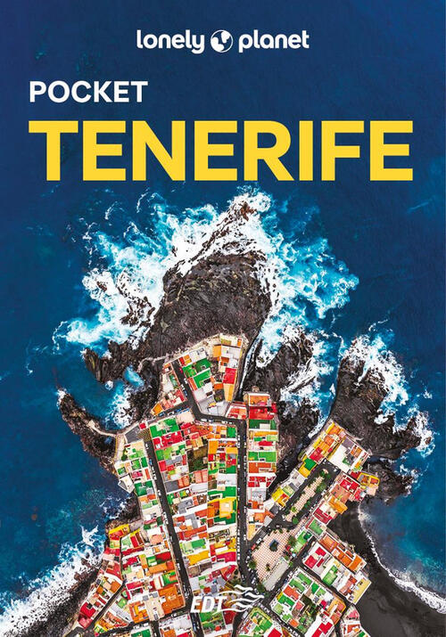 Tenerife Pocket Lonely Planet Italia 2025