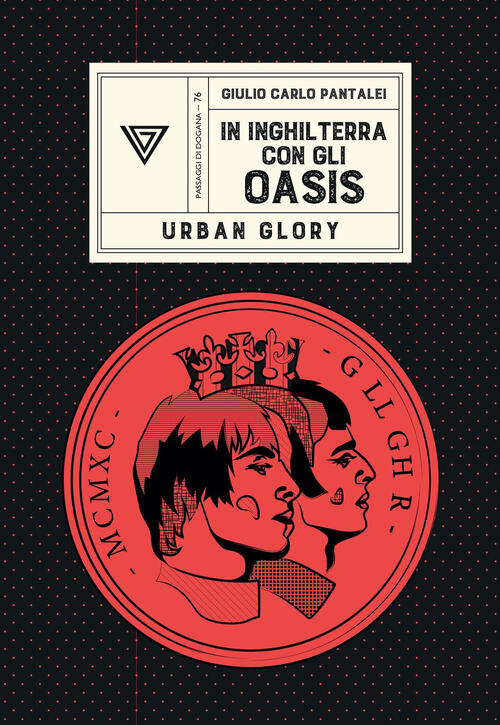 In Inghilterra Con Gli Oasis Giulio Carlo Pantalei Perrone 2025