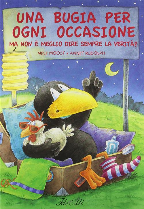Una Bugia Per Ogni Occasione. Ma Non E Meglio Dire Sempre La Verita?