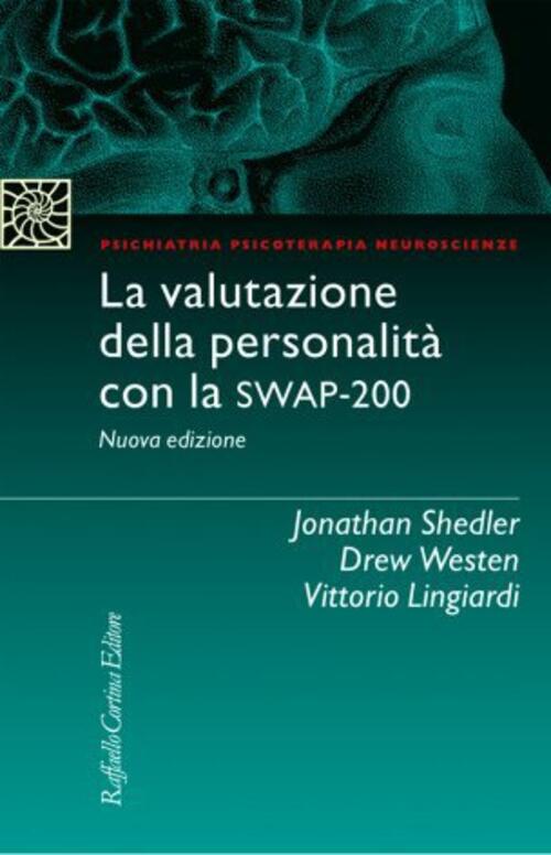 La Valutazione Della Personalita Con La Swap-200 Jonathan Shedler, Drew Westen