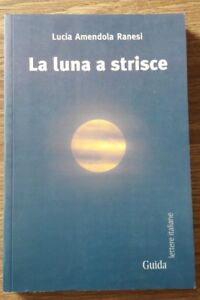 La Luna A Strisce