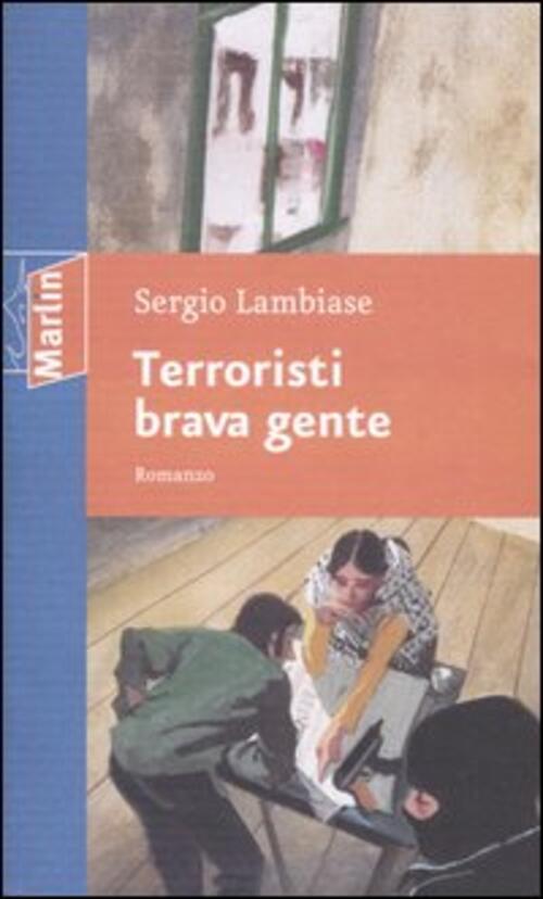 Terroristi Brava Gente Sergio Lambiase Marlin (Cava De' Tirreni) 2005