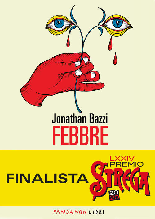 Febbre Jonathan Bazzi Fandango Libri 2019