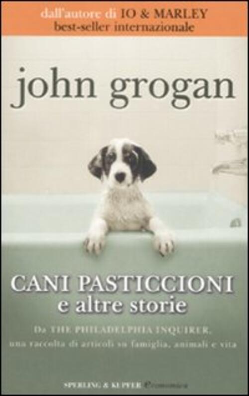 Cani Pasticcioni E Altre Storie