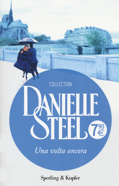 Una Volta Ancora Danielle Steel Sperling & Kupfer 2020