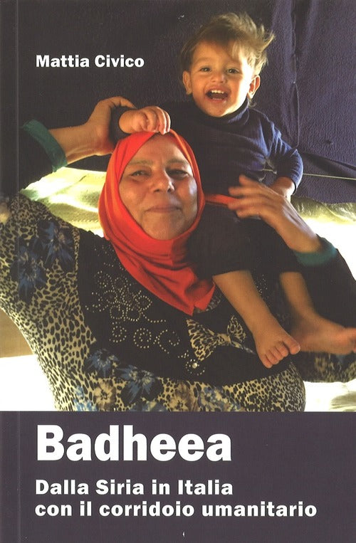 Badheea. L’Odissea Di Una Donna Dalla Siria All’Italia Mattia Civico Il Margin