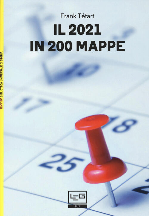 Il 2021 In 200 Mappe