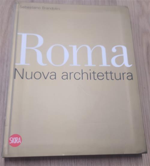 Roma Nuova Architettura