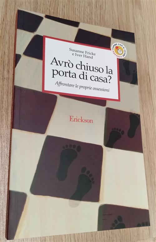 Avro Chiuso La Porta Di Casa? Affrontare Le Proprie Ossessioni Susanne Fricke,