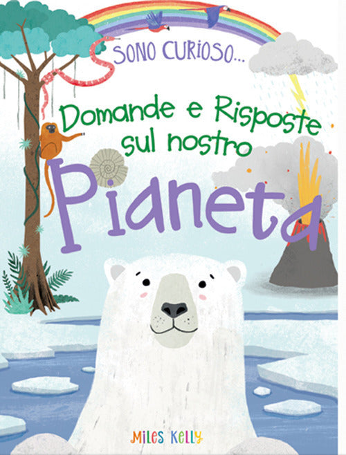 Domande E Risposte Sul Nostro Pianeta. Sono Curioso....