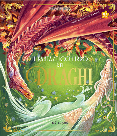 Il Fantastico Libro Dei Draghi Izzy Quinn Doremi Junior 2022