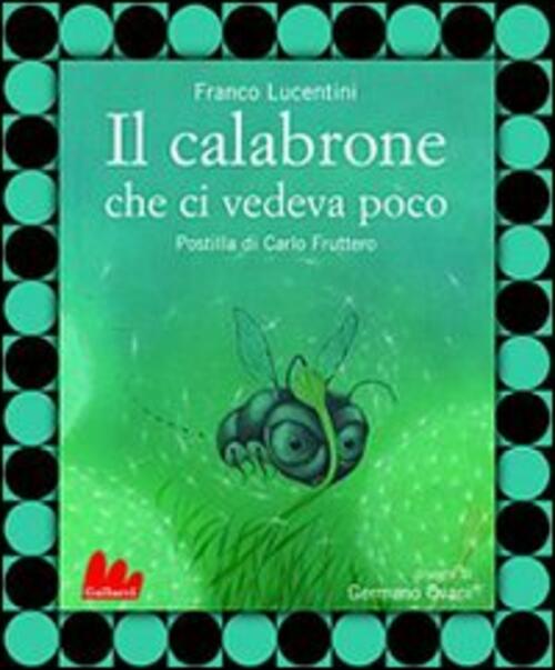 Il Calabrone Che Ci Vedeva Poco