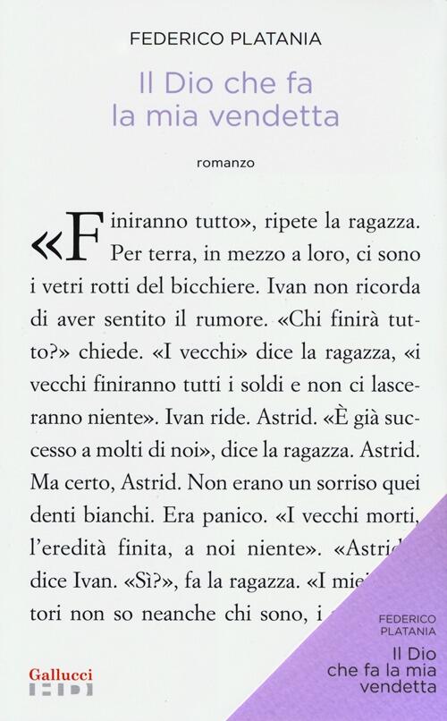 Il Dio Che Fa La Mia Vendetta Federico Platania Gallucci 2013
