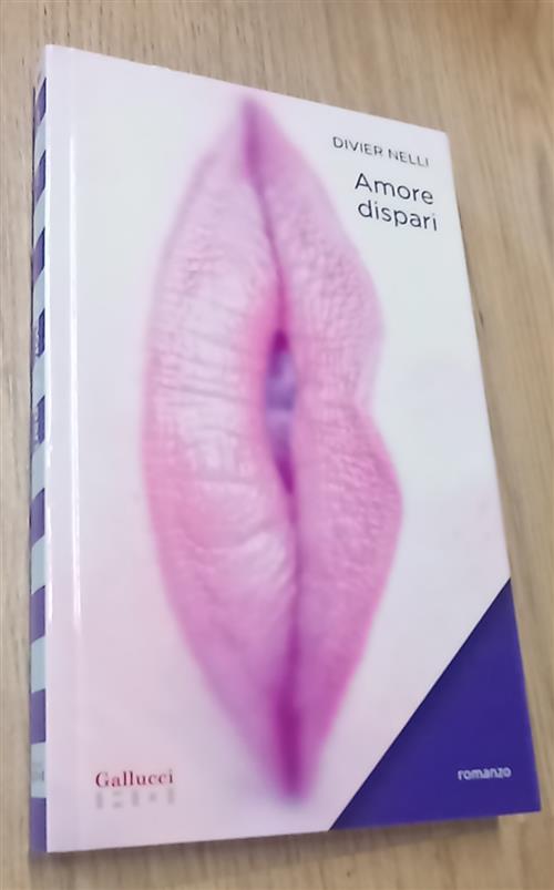 Amore Dispari Divier Nelli Gallucci 2013