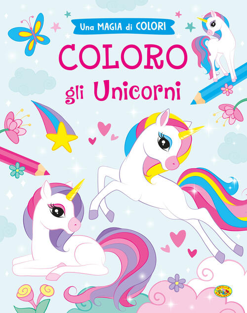 Coloro Gli Unicorni. Ediz. A Colori Grillo Parlante 2024