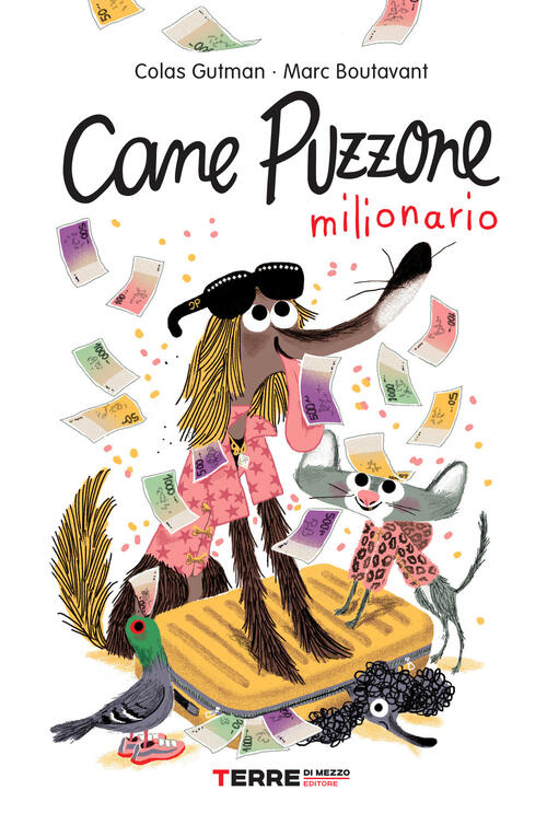 Cane Puzzone Milionario Colas Gutman Terre Di Mezzo 2020