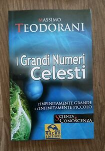 Grandi Numeri Celesti (I)