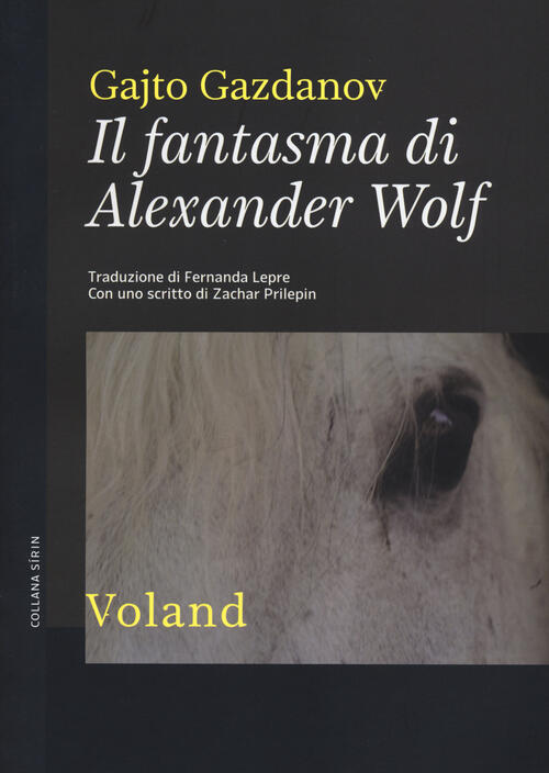 Il Fantasma Di Alexander Wolf