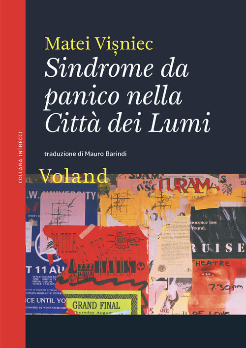 Sindrome Da Panico Nella Citta Dei Lumi Mateï Visniec Voland 2021