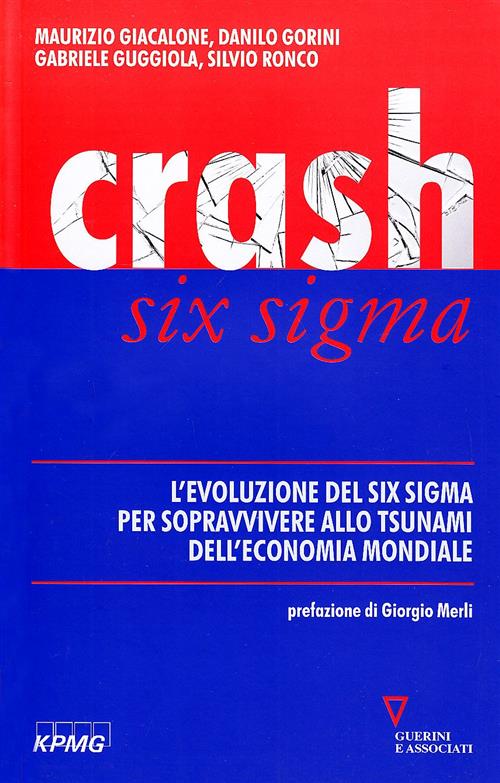 Crash Six Sigma