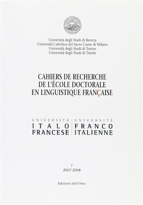Cahiers Du Recherche De L'ècole Doctorale En Linguistque Francais