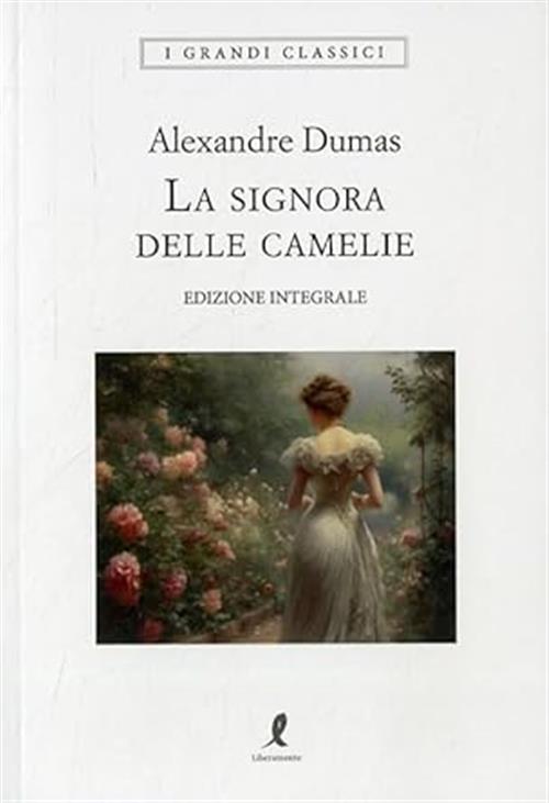 La Signora Delle Camelie