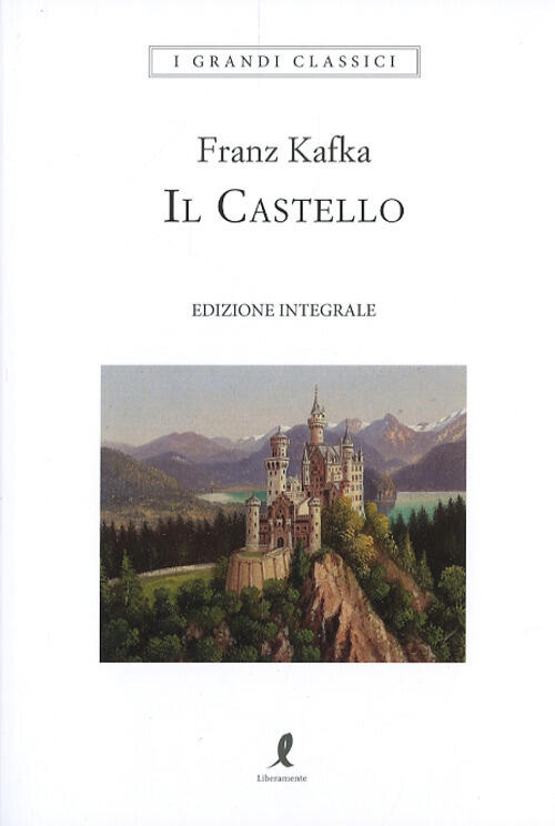 Il Castello Franz Kafka Liberamente 2024