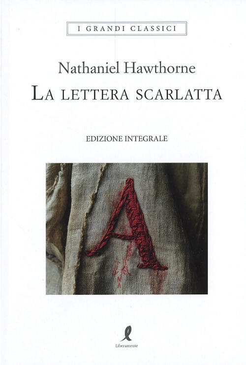 La Lettera Scarlatta Nathaniel Hawthorne Liberamente 2024
