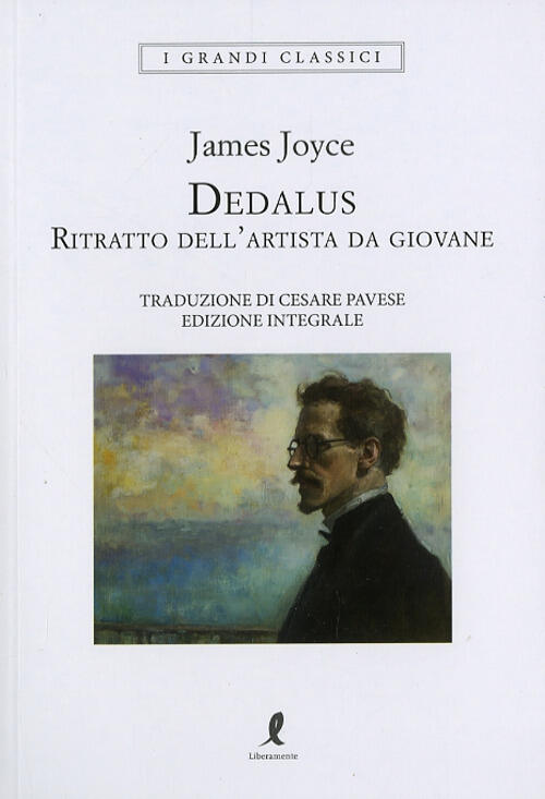 Dedalus. Ritratto Dell'artista Da Giovane James Joyce Liberamente 2025