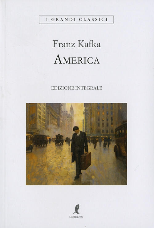 America Franz Kafka Liberamente 2025