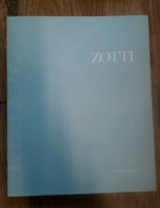 Zotti Opere 1953-2006 Terra Ferma