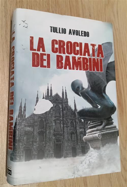 La Crociata Dei Bambini. Metro 2033 Universe Tullio Avoledo Multiplayer Edizio
