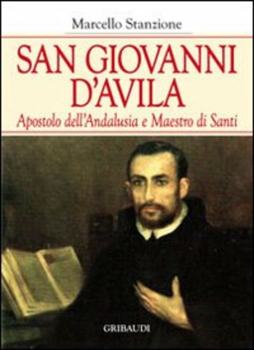 San Giovanni D'avila Apostolo Dell'andalusia E Formatore Di Santi Marcello Sta