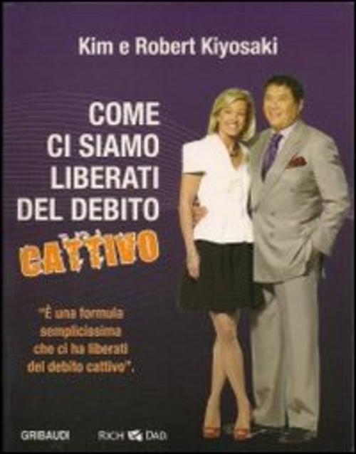 Come Ci Siamo Liberati Dal Debito Cattivo. Con Cd Audio
