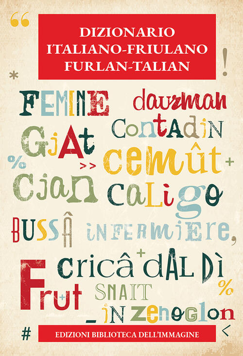 Dizionario Italiano-Friulano Biblioteca Dell'immagine 2025