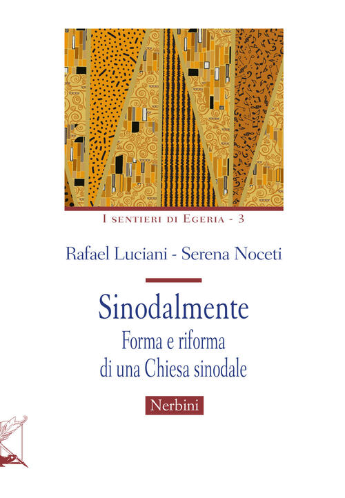 Sinodalmente. Forma E Riforma Di Una Chiesa Sinodale Rafael Luciani Nerbini 20