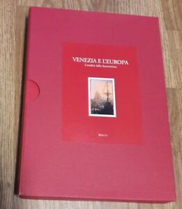 Venezia E L'europa. L'eredità Della Serenissima. Biblos