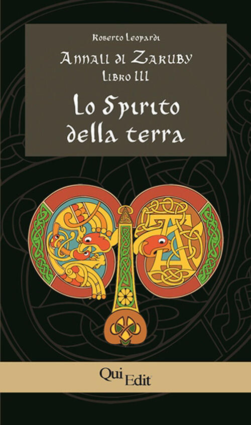 Annali Di Zaruby. Vol. 3: Spirito Della Terra, Lo.