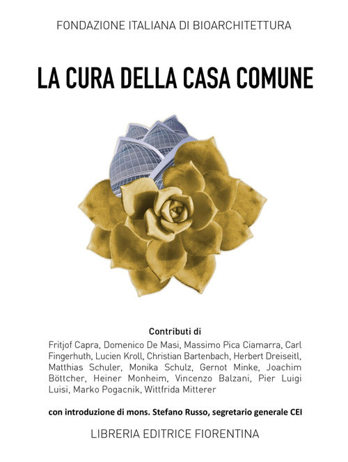 La Cura Della Casa Comune. Spunti E Riflessioni Wittfrida Mitterer, Ginevra De