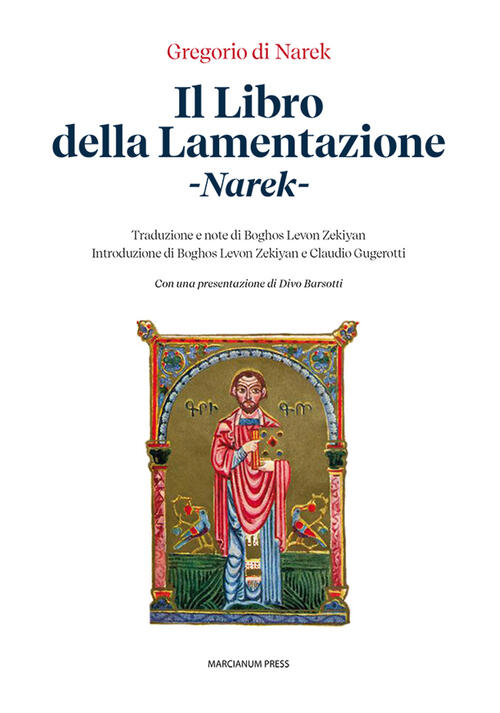 Il Libro Della Lamentazione Gregorio Di Narek Marcianum Press 2024