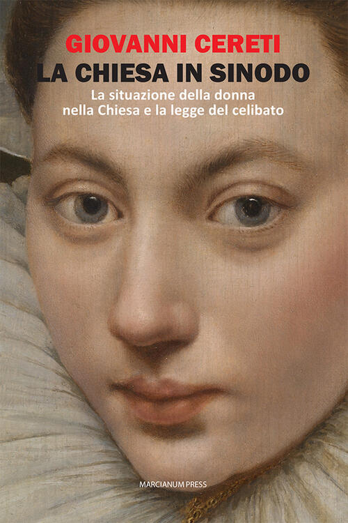 La Chiesa In Sinodo. La Situazione Della Donna Nella Chiesa E La Legge Del Cel