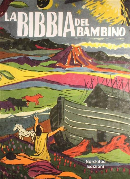 La Bibbia Del Bambino Nord-Sud 2011