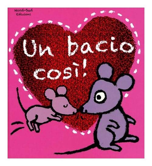 Un Bacio Cosi!